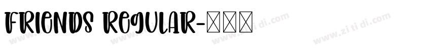 Friends Regular字体转换